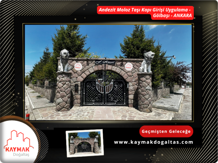 Andezit Moloz Taşı Taş Kapı Uygulama-4 - Gölbaşı - Ankara