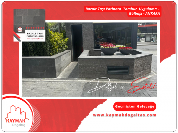 Bazalt Taşı Patinoto Tambur Uygulama-3 - Çankaya - Ankara
