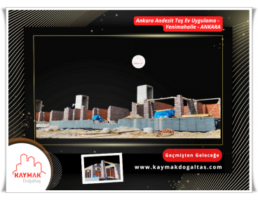 ANDEZİT TAŞ EV - YENİMAHALLE-5-ANKARA