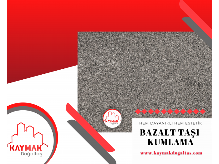 BAZALT TAŞI KUMLAMA