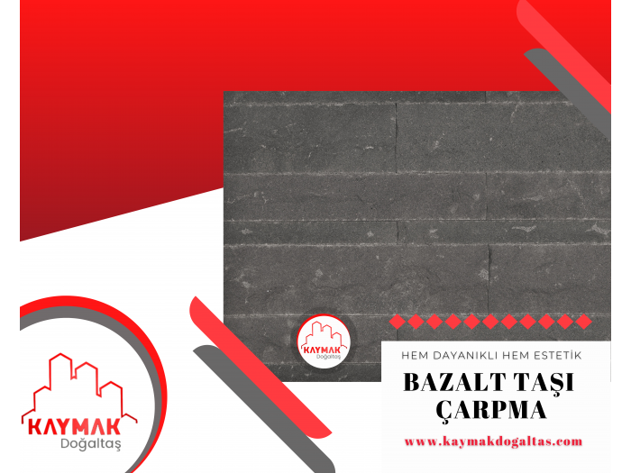 BAZALT TAŞI ÇARPMA